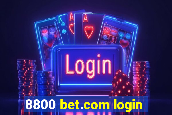 8800 bet.com login